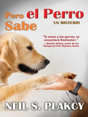 cover image of Pero el Perro Sabe